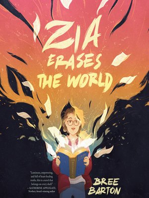 cover image of Zia Erases the World